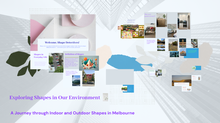 Exploring Shapes Around Us by arezou mj on Prezi
