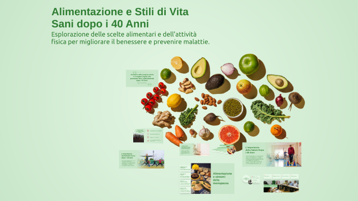 Alimentazione e Stili di Vita Sani dopo i 40 Anni by chiara mezzetti on ...