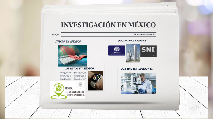 INVESTIGACIÓN EN MÉXICO by HERNAN HERNANDEZ on Prezi