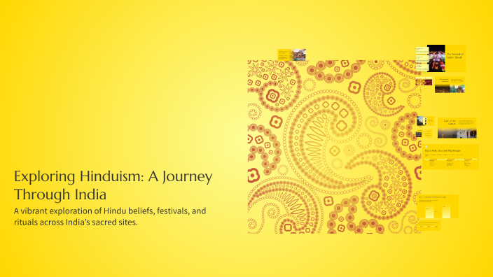 Exploring Hinduism: A Journey Through India by sabina marra on Prezi