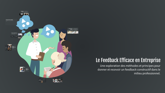 Le Feedback Efficace en Entreprise by kayaki 999 on Prezi