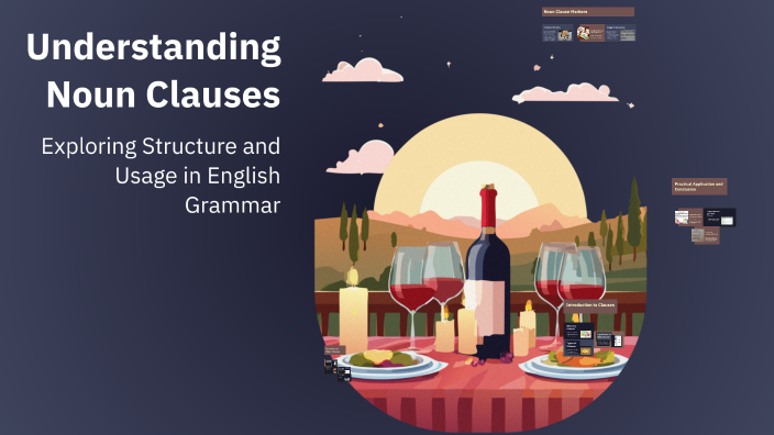 Understanding Noun Clauses by Bilal Hamza on Prezi