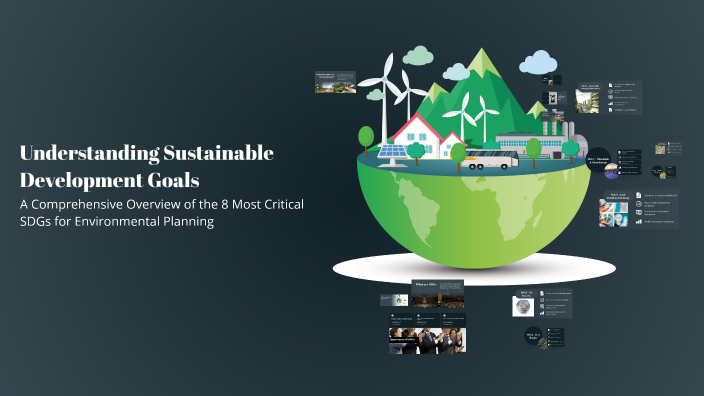 Understanding Sustainable Development Goals by PAIN on Prezi