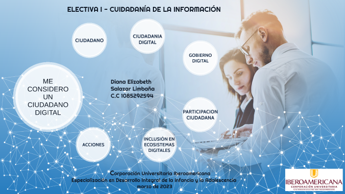 ME CONSIDERO UN CIUDADANO DIGITAL by Diana Salazar on Prezi