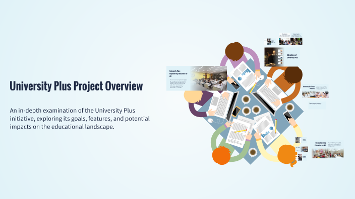 University Plus Project Overview by Muhammad Awais on Prezi