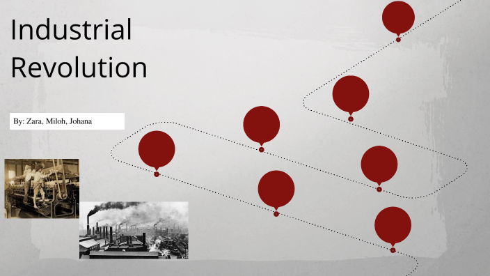 Industrial Revolution By Johana Jara On Prezi