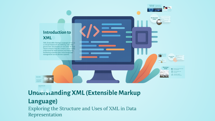 Understanding XML (Extensible Markup Language) by Mrs.Preethi Gudi on Prezi