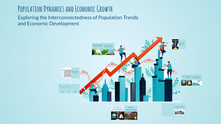 Population Dynamics and Economic Growth by Precious Ugoh on Prezi