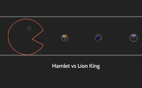 Hamlet vs Lion King by Rebecca Piepenbrink on Prezi