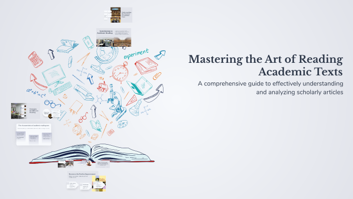 Mastering the Art of Reading Academic Texts by Raisah Aini on Prezi