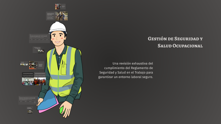 Gestión de Seguridad y Salud Ocupacional by Joseph Antoni on Prezi