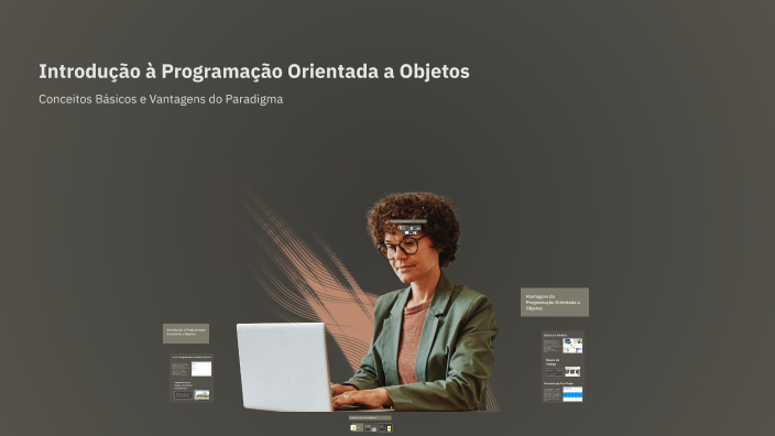 Introdução à Programação Orientada a Objetos by Yuri Salles on Prezi