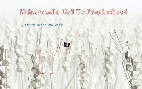 call to prophethood of prophet muhammad