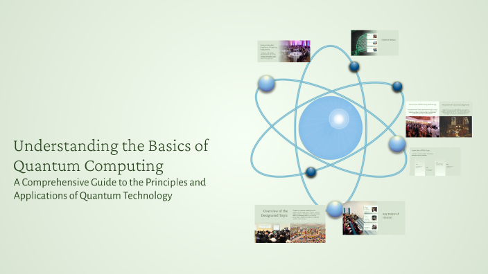 Understanding the Basics of Quantum Computing by سهيله حمودبو on Prezi