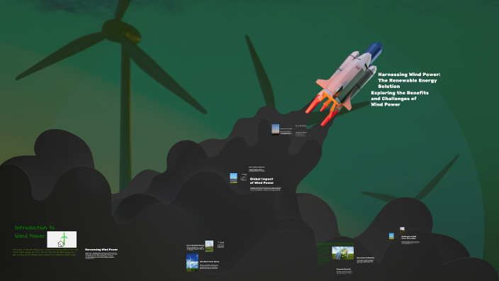 Harnessing the Wind: An Overview of Wind Power by eric henry on Prezi