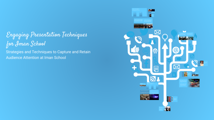 Engaging Presentation Techniques for Iman School by Souad Majanini on Prezi