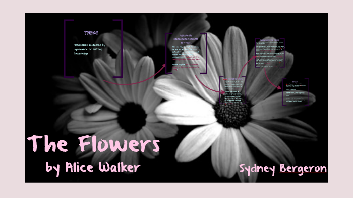 The Flowers By Alice Walker Story