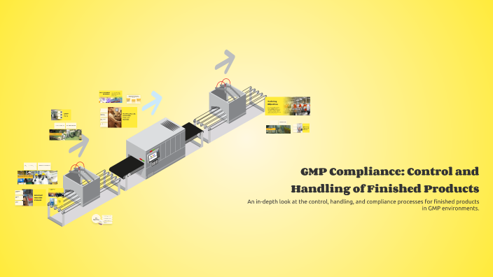 GMP Compliance: Control and Handling of Finished Products by Luna ...