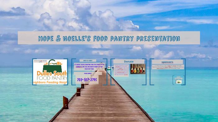 Hope Noelle S Food Pantry Presentation By Jennifer King On Prezi