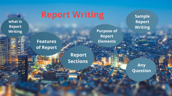 features of report writing slideshare