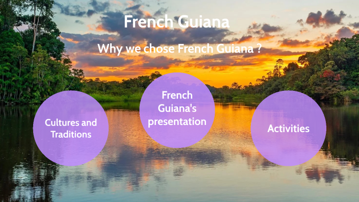 french guiana presentation