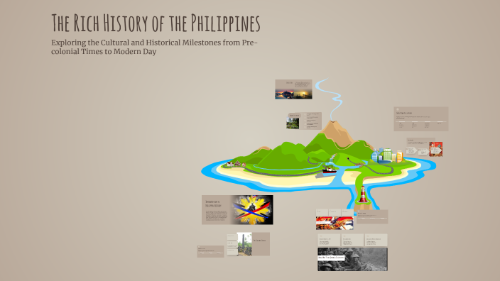 The Rich History of the Philippines by Moods Idk on Prezi