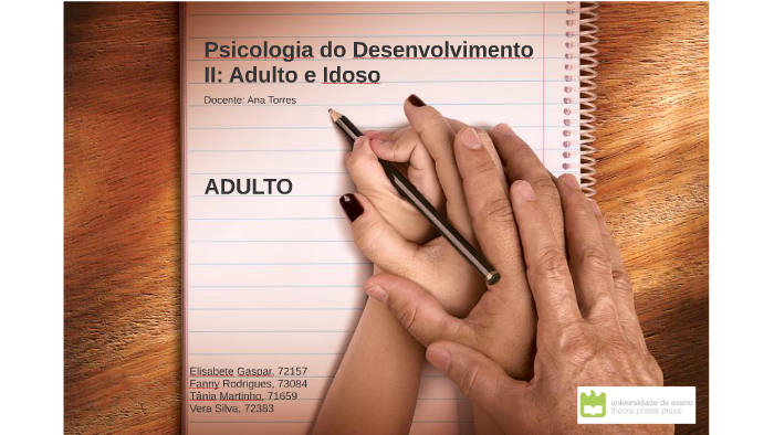Psicologia do Desenvolvimento II: Adulto e Idoso by Elisabete Gaspar on ...