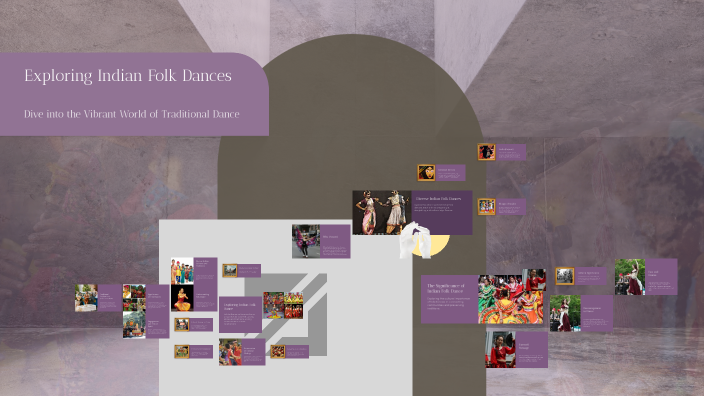 Exploring Indian Folk Dances by prachi p on Prezi