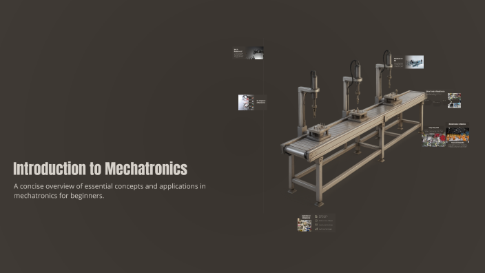 Introduction to Mechatronics by Kacper Mitura on Prezi