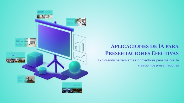 Aplicaciones de IA para Presentaciones Efectivas by Arely Ledezma on Prezi