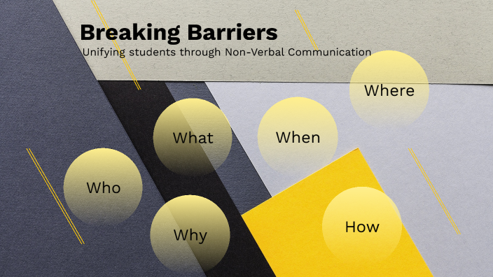 Breaking Barriers: Unifying Students Through Non-Verbal Communication ...