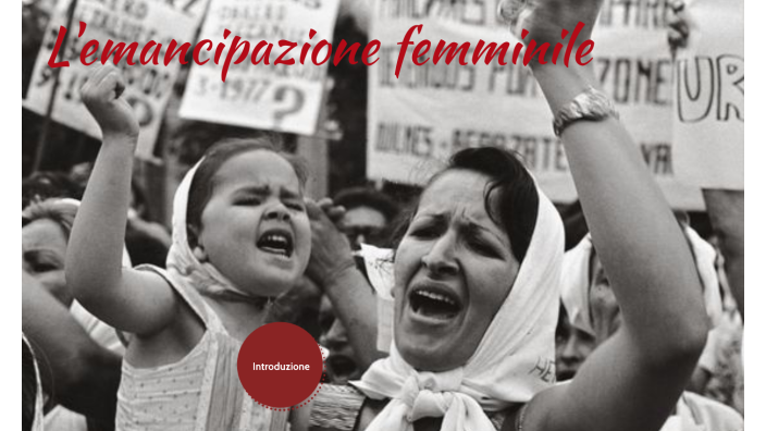 L'emancipazione Femminile By SOFIA D'ALO' On Prezi