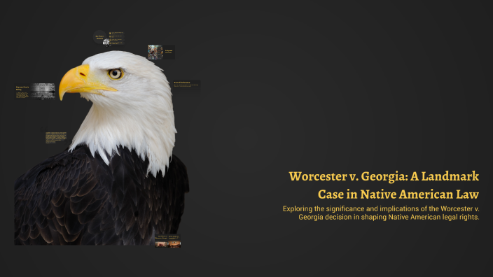 Worcester v. Georgia: A Landmark Case in Native American Law by Bryan ...