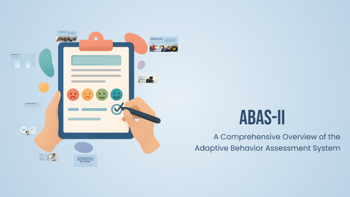 Understanding ABAS II by GEORGIANA-RENATA POPESCU on Prezi