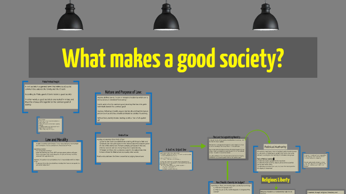 what is your vision of a good society essay