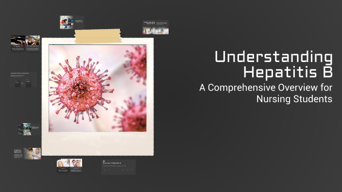 Understanding Hepatitis B by ayman Abdelsanad on Prezi
