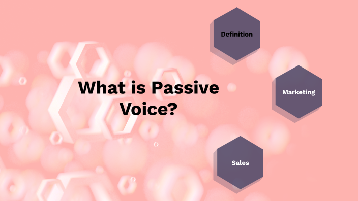 passive voice by Shafiga Agayeva on Prezi