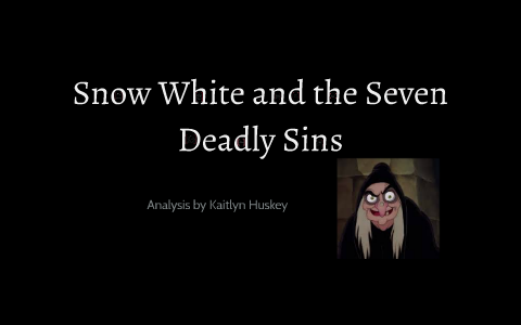 snow white and the seven deadly sins poem