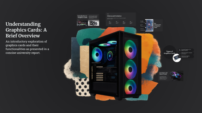 Understanding Graphics Cards: A Brief Overview by we asdf on Prezi