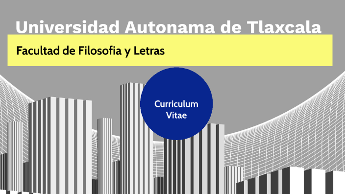 Universidad Autonama de Tlaxcala by Abraham Juarez on Prezi