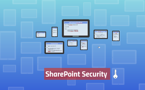 Let's secure SharePoint by David George on Prezi