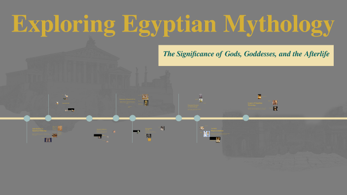 Exploring Egyptian Mythology by Monique Kauffman on Prezi