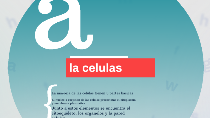 partes de la celula by ana garcia on Prezi
