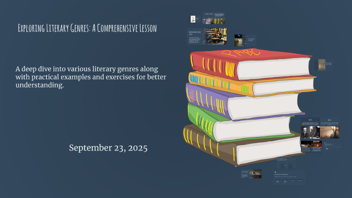 Exploring Literary Genres: A Comprehensive Lesson by Edwin Lozada on Prezi