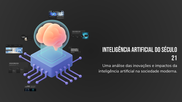 Seculo 21 Inteligência Artificial do Século 21 by Eduardo Bezerra on Prezi