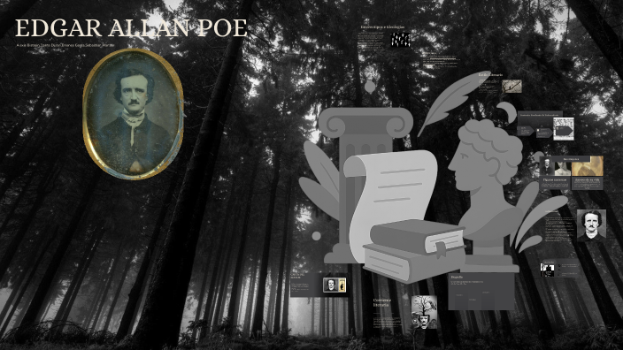 EDGAR ALLAN POE by Dante Ibarra on Prezi