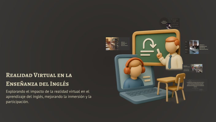 Realidad Virtual en la Enseñanza del Inglés by Teddy Jose Chavez ...