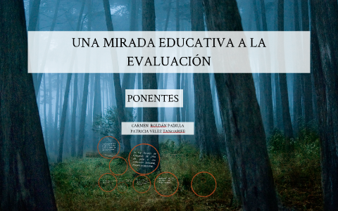 evaluación en el aula y mas allá de ella by PATRICIA VELEZ on Prezi