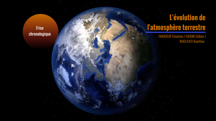 L'évolution de l'atmosphère terrestre by cel bri