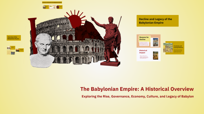 The Babylonian Empire: A Historical Overview by Mohamed Alqaydi on Prezi